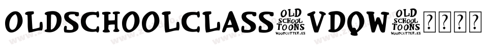 OldSchoolClass-VDqw字体转换