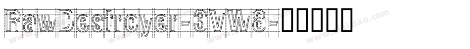 RawDestroyer-3VW8字体转换