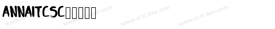 AnnaITCSC字体转换