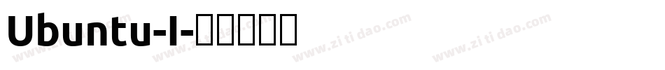 Ubuntu-I字体转换