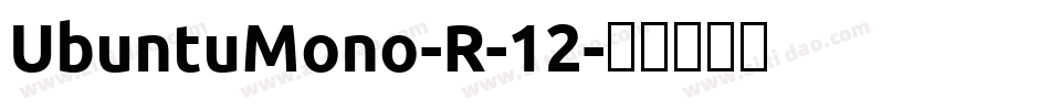 UbuntuMono-R-12字体转换