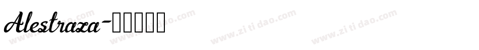 Alestraza字体转换