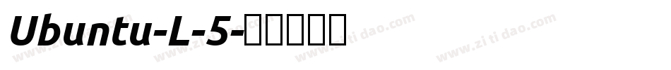Ubuntu-L-5字体转换