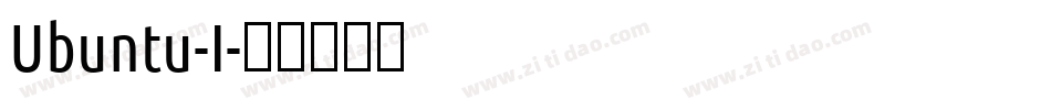 Ubuntu-I字体转换