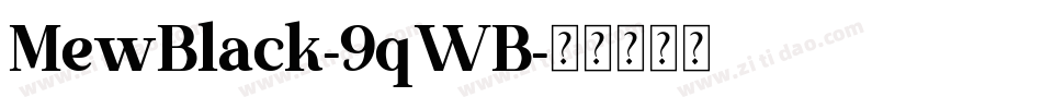 MewBlack-9qWB字体转换