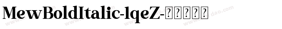MewBoldItalic-1qeZ字体转换