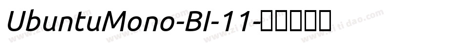 UbuntuMono-BI-11字体转换