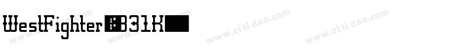 WestFighter-4B31K字体转换