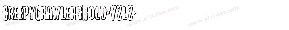 CreepyCrawlersBold-VZlZ字体转换