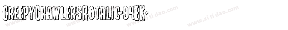 CreepyCrawlersRotalic-94EK字体转换