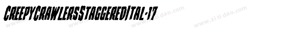 CreepyCrawlersStaggeredItal-17P2字体转换