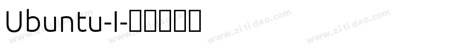Ubuntu-I字体转换