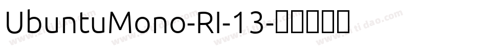 UbuntuMono-RI-13字体转换