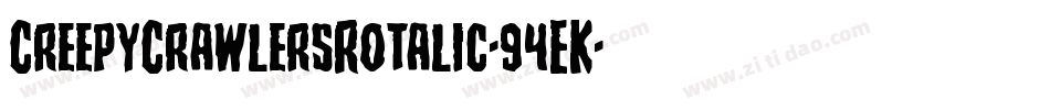 CreepyCrawlersRotalic-94EK字体转换