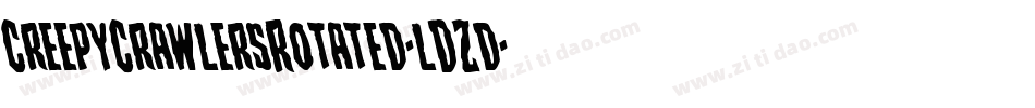 CreepyCrawlersRotated-lDZd字体转换