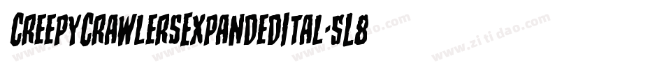 CreepyCrawlersExpandedItal-5L88字体转换