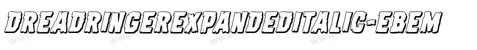 DreadRingerExpandedItalic-eBem字体转换
