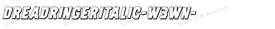 DreadRingerItalic-W3Wn字体转换