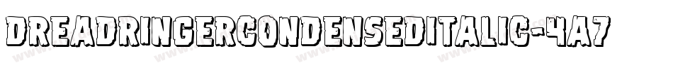 DreadRingerCondensedItalic-4A7p字体转换