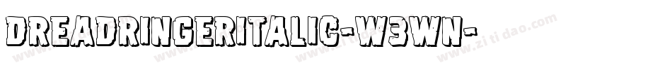 DreadRingerItalic-W3Wn字体转换