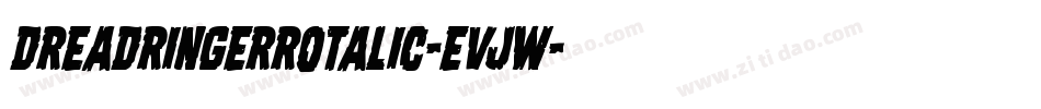 DreadRingerRotalic-EvJW字体转换