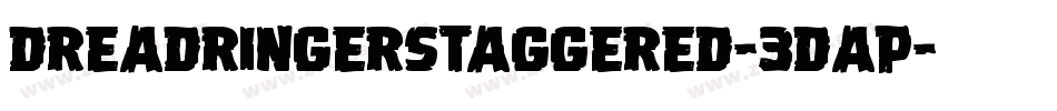 DreadRingerStaggered-3Dap字体转换