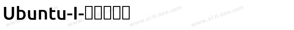 Ubuntu-I字体转换