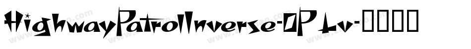HighwayPatrolInverse-0PLv字体转换