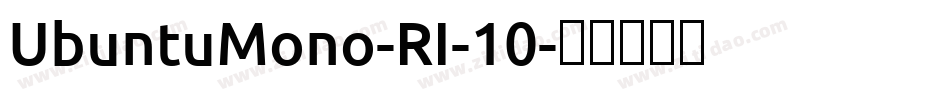 UbuntuMono-RI-10字体转换