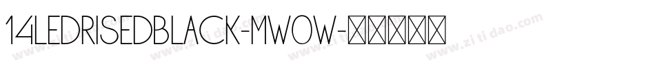 14LedRisedBlack-MW0w字体转换