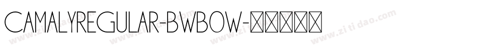 CamalyRegular-BWB0w字体转换