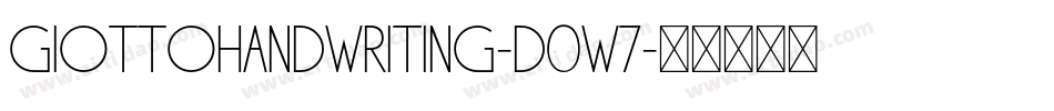 GiottoHandwriting-d0w7字体转换