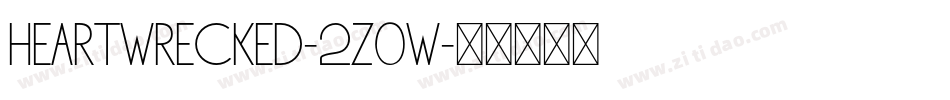 Heartwrecked-2Z0W字体转换