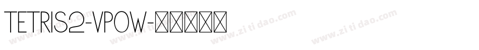 Tetris2-VP0w字体转换 Tetris2-VP0w字体转换