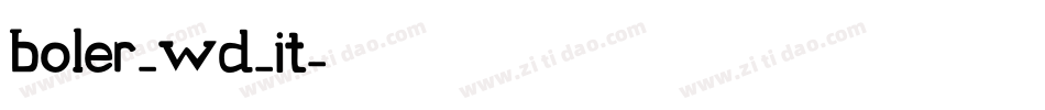 boler_wd_it字体转换