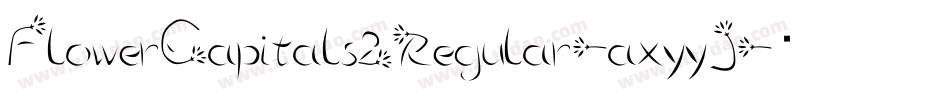 FlowerCapitals2Regular-axyyJ字体转换