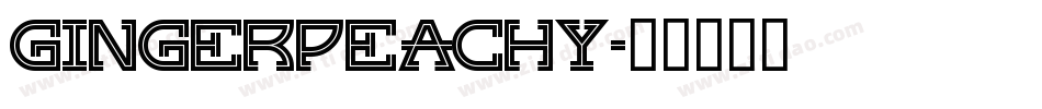 GingerPeachy字体转换