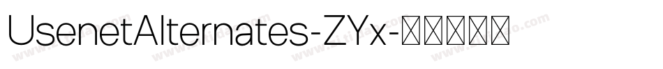 UsenetAlternates-ZYx字体转换