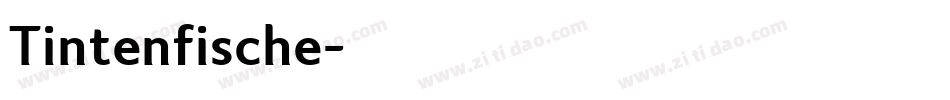 Tintenfische字体转换