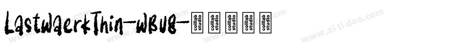 LastwaerkThin-wBv8字体转换