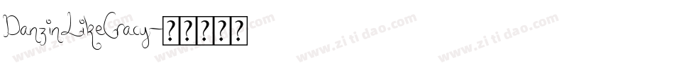 DanzinLikeCracy字体转换
