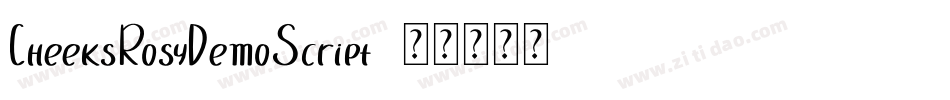 CheeksRosyDemoScript字体转换