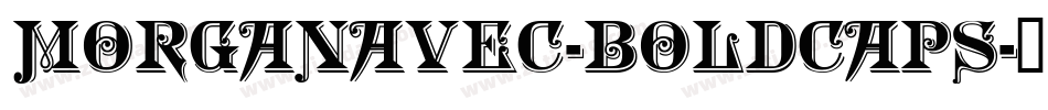 MorganAvec-BoldCaps字体转换