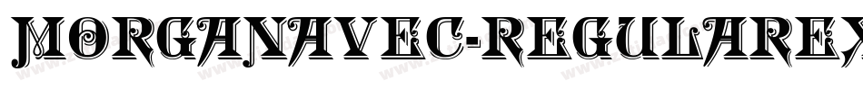 MorganAvec-RegularExpert字体转换