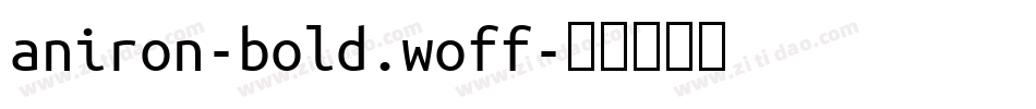 aniron-bold.woff字体转换