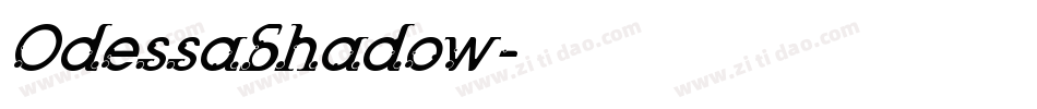 OdessaShadow字体转换