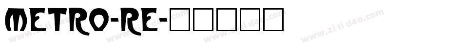 METRO-RE字体转换