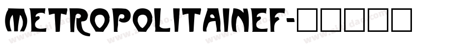MetropolitainEF字体转换