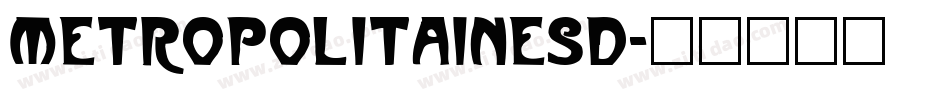 MetropolitainesD字体转换