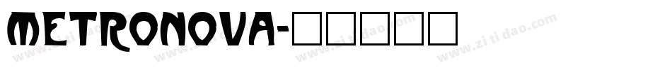 metronova字体转换